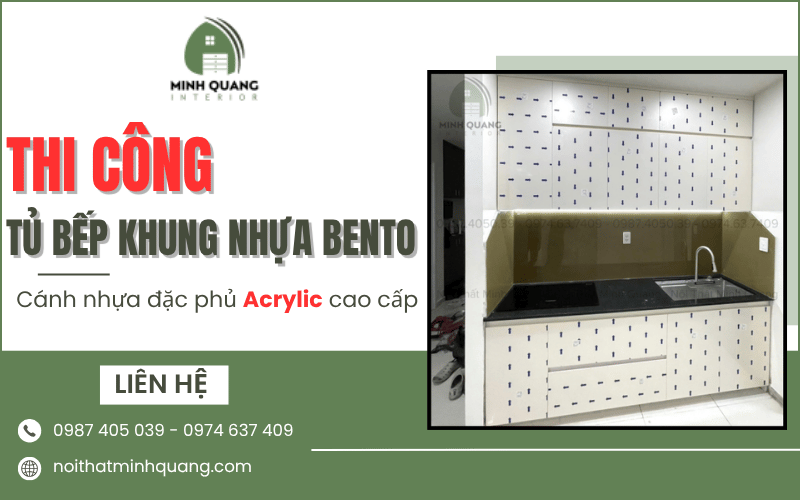 Thi công tủ bếp khung nhựa bento